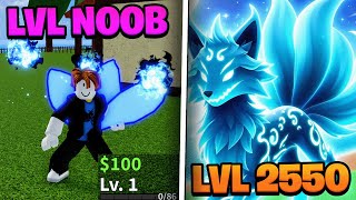 Level 1  2550 With KITSUNE FRUIT quotNoob To Proquot in Blox Fruits Roblox [upl. by Annabelle]