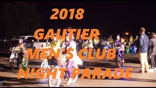 Gautier Annual Mens Club MARDI GRAS PARADE 2018 [upl. by Elletnohs]