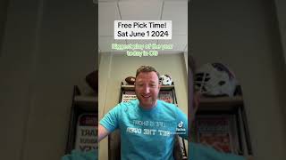 Daily Free Sports Betting Picks Sat June 1 2024 [upl. by Menides]