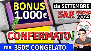 NUOVO BONUS SAR 1000€ ➡ SETTEMBRE RICHIEDILO SUBITO 🟢 disoccupati  350€ SFL RDC CONGELATO 2 NOVITà [upl. by Ahseiuqal]