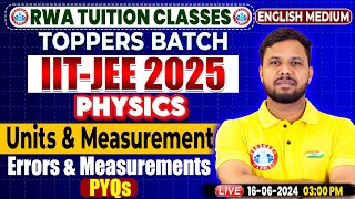 IITJEE 2025  Toppers Batch Physics Units and Measurement Errors amp Measurement PYQ By Shivendu Sir [upl. by Ditter]