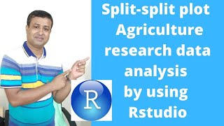 How to analyzed Splitsplit plot design Agriculture research data by using Rstudio [upl. by Norret]