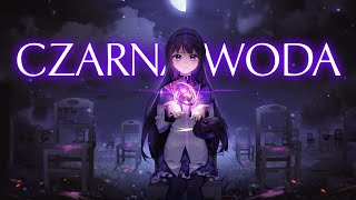 Nightcore  Czarna Woda「ZARZYCKI」 [upl. by Cuthbertson]