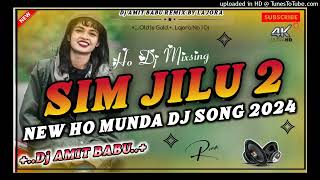 NEW HO MUNDA SONG SIM JILU22024HARD MIX  Dj AMIT BABU LAJORAGOILKERA KHATRA DJcom [upl. by Ostraw]