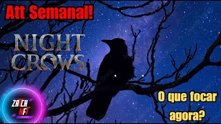 Night Crows E agora O que escolhe [upl. by Tiebout858]