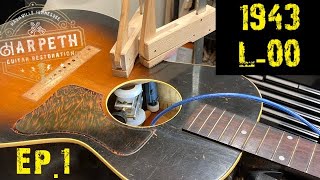 Guitar Restoration’43 L00 Ep I [upl. by Alo]