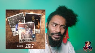 Digga D  2K17  Lyricist Reaction [upl. by Pettit965]