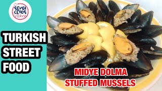 TURKISH STREET FOOD STUFFED MUSSELS  MIDYE DOLMA  EN GUZEL EVDE MIDYE DOLMA TARIFI TURKISH FOOD [upl. by Leibarg]