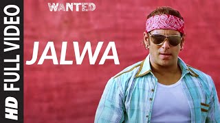 Full VideoJalwa  Wanted  Salman Khan Anil Kapoor Govinda Ayesha TakiaPrabhu Deva SajidWajid [upl. by Kantos186]