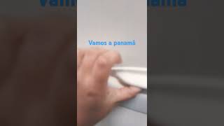 Por fin vamos a panamá [upl. by Askari]