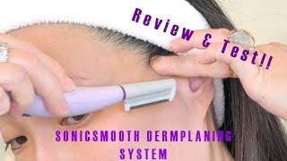 SONICSMOOTH by Michael Todd Beauty  Dermaplaning System REVIEW amp TEST [upl. by Kirkpatrick]