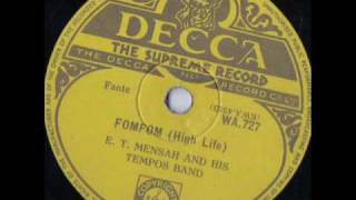 FomFom  ET Mensah amp HIs Tempos Band Ghana 1950s High Life [upl. by Nallek248]