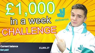 HOW I MADE £1000 IN A WEEK ON DELIVEROO CHALLENGE ProofTips [upl. by Pamella]