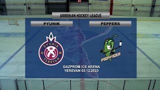 ARMENIAN HOCKEY LEAGUE 2023  PYUNIK VS PEPPERS [upl. by Enohpesrep354]