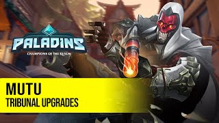 Mutu Vii PALADINS PRO COMPETITIVE GAMEPLAY l TRIBUNAL UPGRADES [upl. by Natan]