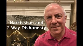 Narcissism And 2 Way Dishonesty [upl. by Attenrev33]