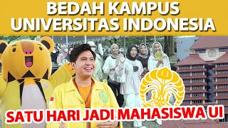 SEBELUM KULIAH PASTIIN IKUT BEDAH KAMPUSNYA 1 HARI JADI MAHASISWA UI [upl. by Dustin614]