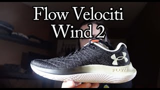 UA Flow Velociti Wind 2 Running Shoes Size Guide And Review [upl. by Caresse]