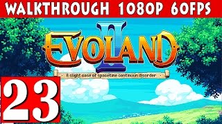 Evoland 2 Walkthrough  Part 23 Gathering Fragments Gameplay 1080p 60fps [upl. by Ylla753]