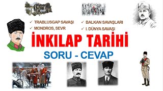 İNKILAP TARİHİ SORU  CEVAP  Trablusgarp Savaşı  Balkan Savaşları  I Dünya Savaşı [upl. by Palermo]