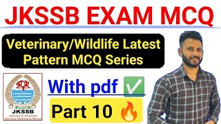 JKSSB Important MCQ  Day 10 🔥🔥JKSSB VeterinaryWildlife Guard Questions JKSSB Exam Preparation [upl. by Byrdie891]