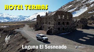 Hotel Termas y laguna el Sosneado  Mendoza  Argentina [upl. by Noxas520]