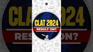 CLAT 2024 Result Out On  😱😱😱CLAT2024 [upl. by Eeladnerb]