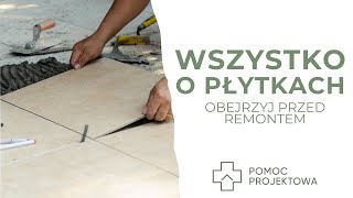 PŁYTKI ŚCIENNE I PODŁOGOWE  to musisz o nich wiedzieć ✅ [upl. by Auric131]