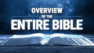 Overview of the Entire Bible in 17 Minutes [upl. by Ttezzil]