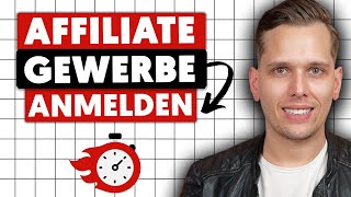 Gewerbeanmeldung Affiliate Marketing  Schritt für Schritt [upl. by Oznola402]