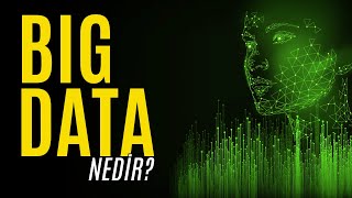 Big Data Büyük Veri Nedir [upl. by Plafker82]