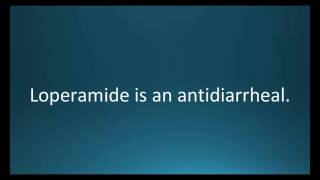 How to pronounce loperamide Imodium Memorizing Pharmacology Flashcard [upl. by Niatsirk]