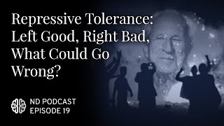 Repressive Tolerance Left Good Right Bad What Could Go Wrong Pt 3 of 4 [upl. by Jules]