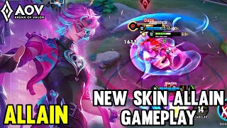 AOV  NEW SKIN ALLAIN GAMEPLAY  ARENA OF VALOR LIÊNQUÂNMOBILE ROV COT [upl. by Jezreel307]