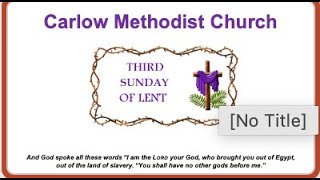 Sunday 3rd March  Carlow Kilkenny Methodist Church led by Reverend Katherine Kehoe [upl. by Zeiger]