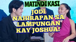 JODI NAHIRAPAN SA LAMPUNGAN KAY JOSHUA MATINDI KASI [upl. by Fleece764]