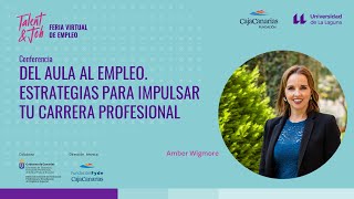 Del aula al empleo Estrategias para impulsar tu carrera profesional [upl. by Fletch]