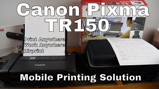 Canon Pixma TR150 Portable Printing Solution Print Anywhere [upl. by Sashenka356]