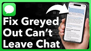 How To Fix quotLeave This Conversationquot Greyed Out On iPhone [upl. by Yoo805]