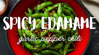 SPICY Edamame Recipe 🌶 [upl. by Halyahs]