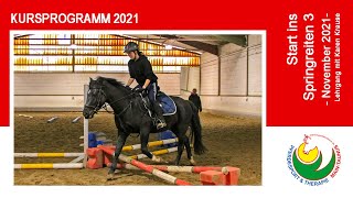 Reiten lernen Start ins Springreiten Teil 3 mit Karen Krause November 2021  Reitunterricht [upl. by Rizas518]