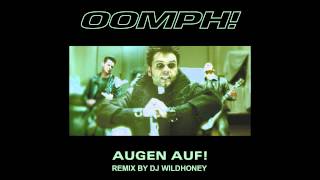 OOMPH  Augen Auf remix by DJ WILDHONEY HD [upl. by Baptlsta]