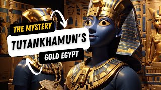 The Mystery of Tutankhamuns Gold [upl. by Quentin680]