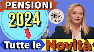 PENSIONI 👉 TUTTE LE NOVITÀ ATTESE per il 2024 ❗️ [upl. by Ariamat]