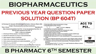 Solution  Biopharmaceutics and Pharmacokinetics 6th semester question paper  By Carewell Classes [upl. by Senaj]