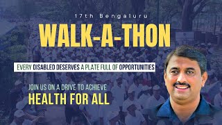 We announce the 17th Bengaluru WALKATHON  Dedicated to Health for all [upl. by Yduj492]