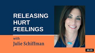 Releasing Hurt Feelings EFTTapping with Julie schiffman [upl. by Watters795]