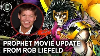 Prophet Movie Rob Liefeld Updates Us on Marc Guggenheims Script [upl. by Elwood]