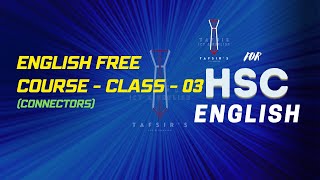 English Free Course Class  03 Connectors [upl. by Eedrahc]