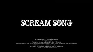 SCREAM SONG short film trailer [upl. by Sergu]